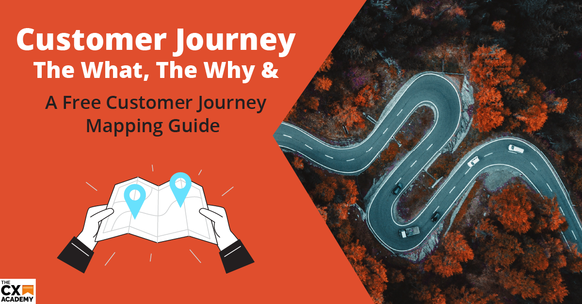 Customer Journey – The What, The Why & A Free Customer Journey Mapping ...